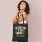 Sleeping Bag Squad: Tote Bag Bold Bond Tote with Name Celebration Love Teams Camping Sleeping Bag - Image 3
