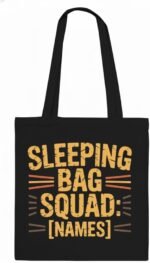 Sleeping Bag Squad: Tote Bag Bold Partnership Tote with Name Love Expression Bond Family Camping Sleeping Bag - Image 2